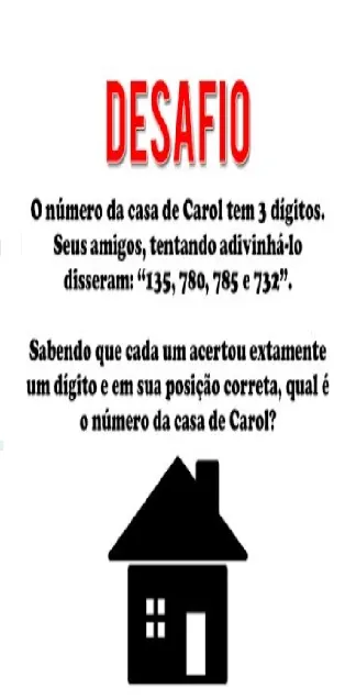 Enigma dos Números: Qual é o número da casa de Carol?