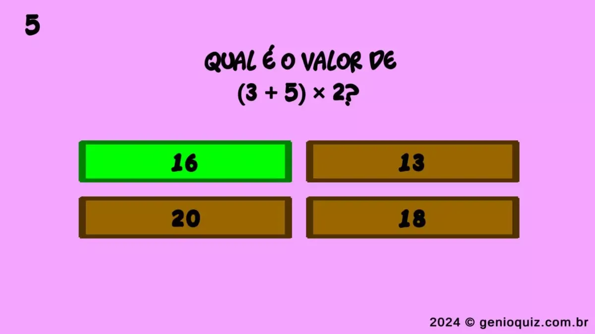 Quiz Fundamental - Quanto é (3 + 5) * 2?